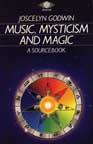 MUSIC, MYSTICISM AND MAGIC